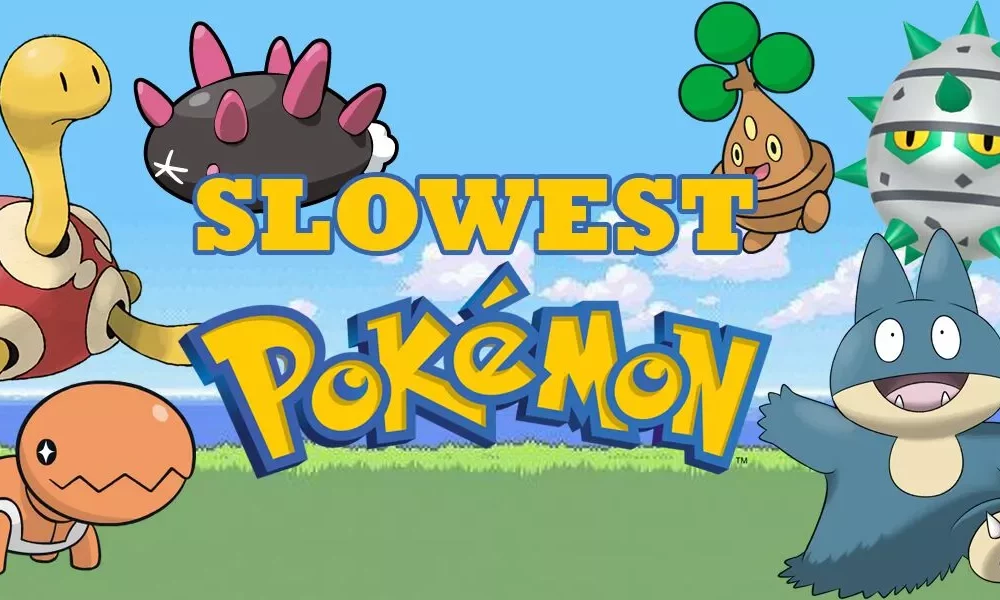 slowest pokemon